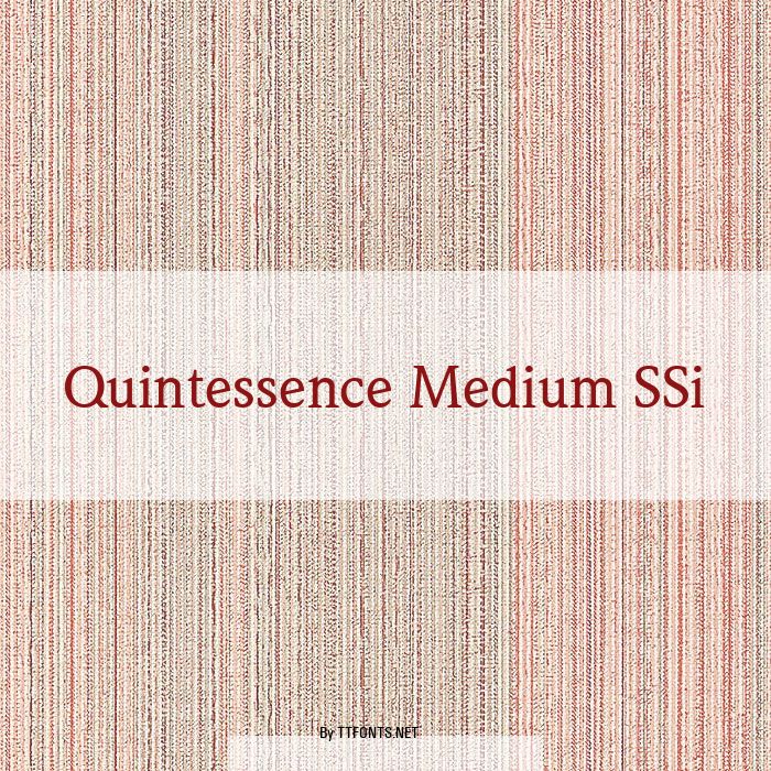 Quintessence Medium SSi example